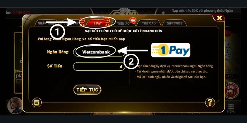 Chọn ngân hàng Vietcombank trong mục 1 Pay