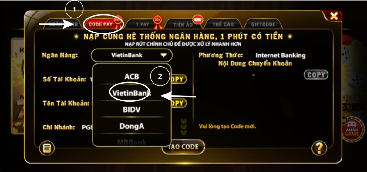 Lựa chọn Vietinbank để lấy các thông tin từ công game đưa ra